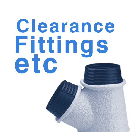 Clearance Fittings etc